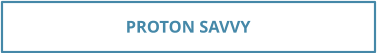 PROTON SAVVY