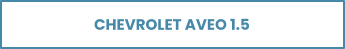CHEVROLET AVEO 1.5